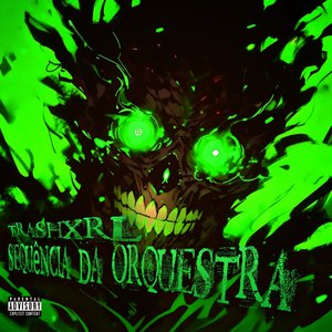 Sequência da Orquestra [Explicit]