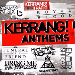 Kerrang! Anthems