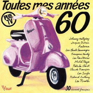 Toutes mes années 60