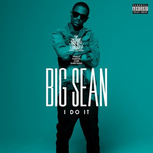 The List of Big Sean Albums in Order of Release - Albums in Order