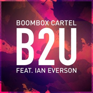 B2U (feat. Ian Everson)