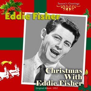 Christmas With Eddie Fisher (Original Album 1952)