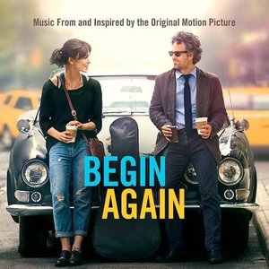 Image for 'Begin Again - Music From And Inspired By The Original Motion Picture'