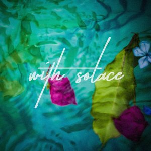 With Solace - Single