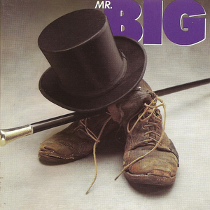 Mr. Big - Mr. Big [Expanded] - Zortam Music