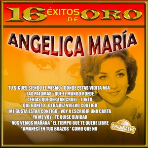 Angelica María: 16 Éxitos de Oro