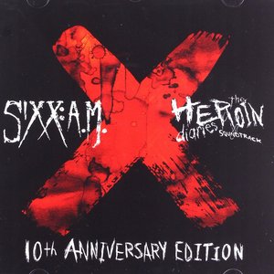 The Heroin Diaries Soundtrack 10th Anniversary Edition