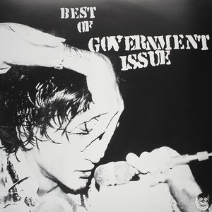 Best Of Government Issue