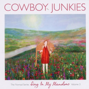 The Nomad Series, Volume 3: Sing in My Meadow cover