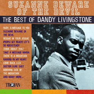 Suzanne Beware of the Devil: The Best of Dandy Livinstone