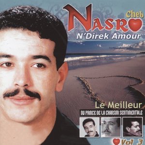 Cheb Nasro, Le meilleur du prince de la chanson sentimentale Vol.3