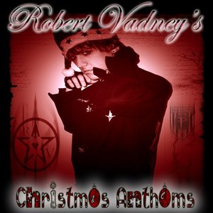 Bild für 'Robert Vadney's Christmas Anthems'