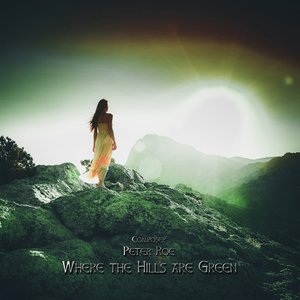 Image for 'Where the Hills Are Green'