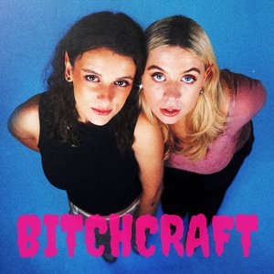 Bitchcraft