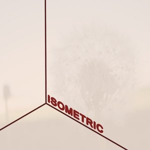 ISOMETRIC - EP