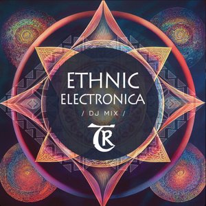 Ethnic Electronica (DJ Mix)