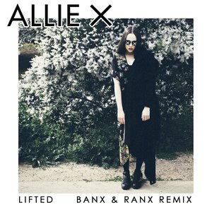 Lifted (Banx & Ranx Remix) - Single