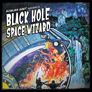 Black Hole Space Wizard, Pt. 2