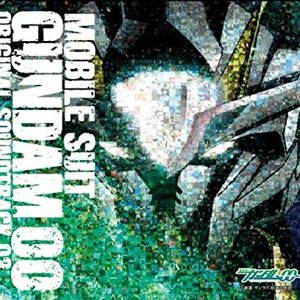 機動戦士ガンダムOO オリジナルサウンドトラック 3