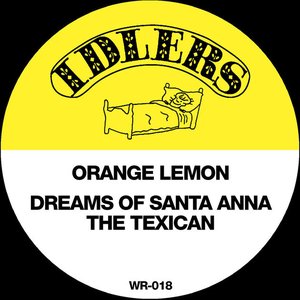 Dreams of Santa Anna / The Texican