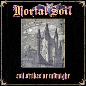 Evil Strikes At Midnight - Single