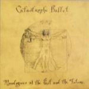 Monologues Of The Past & The Future