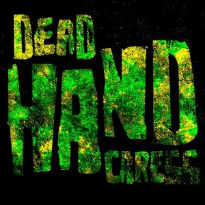 Dead Hand Caress için avatar