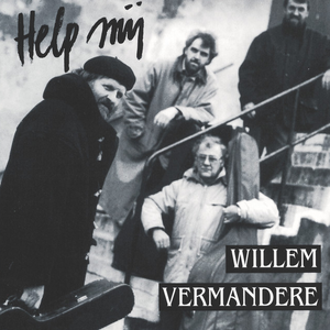 Willem Vermandere - Help Mij Lyrics - Zortam Music