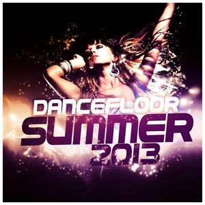 Dancefloor Summer 2013