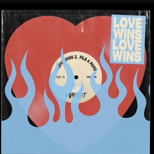 LOVE WINS [Explicit]