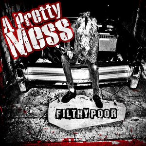 Filthy Poor