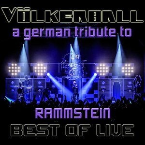 Best of Live (A German Tribute to Rammstein)