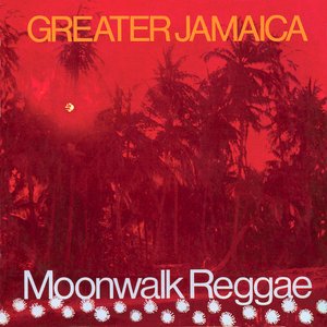 Greater Jamaican Moonwalk Reggae