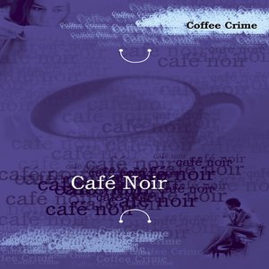 Café Noir