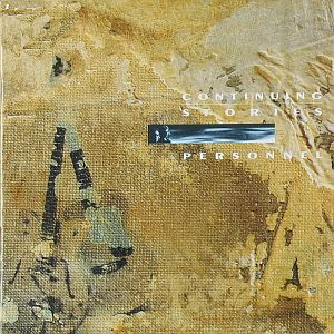 Personnel - Continuing Stories - Zortam Music