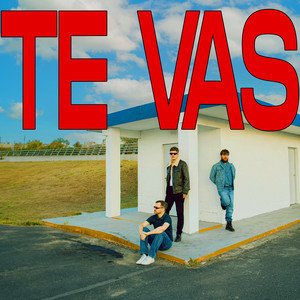 Te Vas - Single