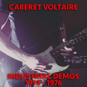 Industrial Demos 1974-1976
