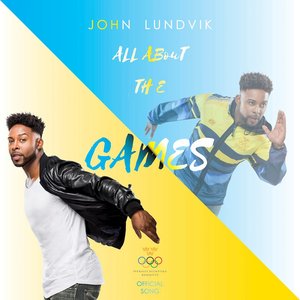 All About The Games (Official Swedish Song For Rio 2016)
