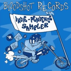 Bloodshot Indie-Pendence Sampler