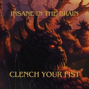 Insane in the Brain [Explicit]