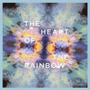 The Heart of the Rainbow Ep