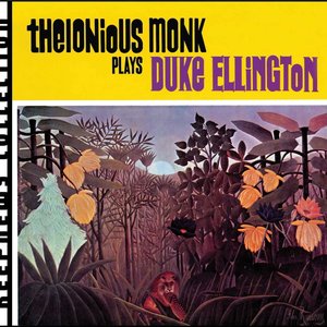 Thelonious Monk Plays Duke Ellington (Remastered)