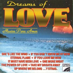 Dreams Of Love - Musica Para Amar
