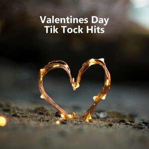 Valentines Day Tik Tock Hits