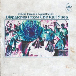 Dispatches From The Kali Yuga