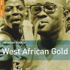 Rough Guide To West African Gold