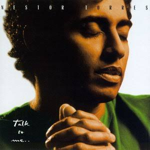 Nestor Torres - Talk to Me - Zortam Music