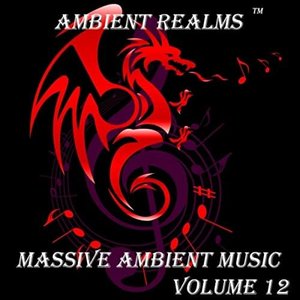 Massive Ambient Music, Vol. 12