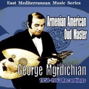 Armenian American Oud Master: 1958-1963 Recordings