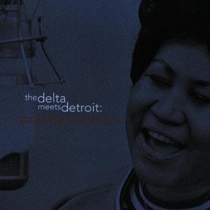 The Delta Meets Detroit: Aretha's Blues